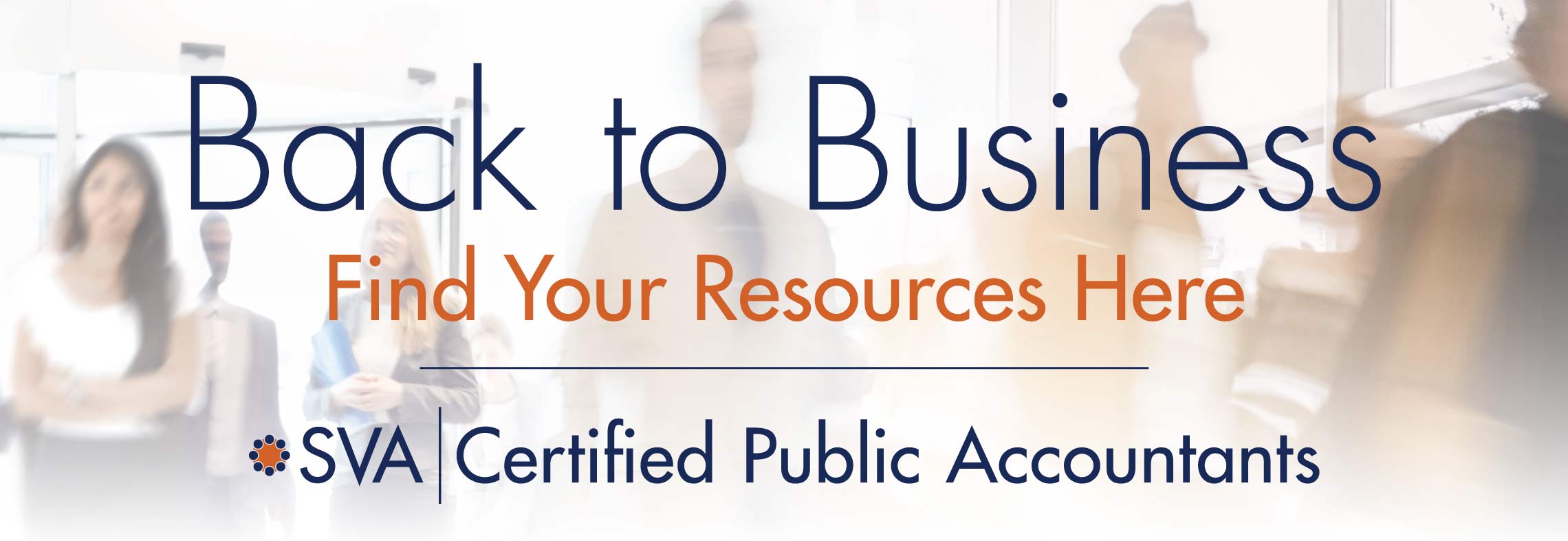 sva-certified-public-accountants-back-to-business-rescource-lp sva-certified-public-accountants-back-to-business-rescource-lp